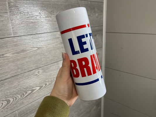 Let's Go Brandon 20 oz. Insulated Tumbler